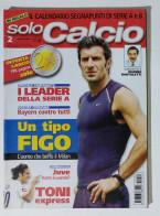 I115556 SOLO CALCIO 2005 A. 1 N. 2 - Figo / Luca Toni / Leader Serie A - Sports