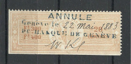 SCHWEIZ Switzerland O 1883 Canton De Genève Timbre Estampillé Revenue Tax Steuermarke - Revenue Stamps