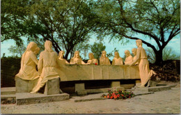 Arizona Tucson The Garden Of Gethsemani The Last Supper - Tucson