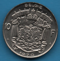 BELGIQUE 10 FRANCS 1970 KM# 156 BELGIE Baudouin Ier - 10 Francs
