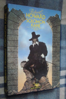 NEO Fantastique Science-Fiction Aventure N°28 : SOLOMON KANE /R.E. HOWARD - 1988 - Neo