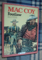 MAC COY 12 : L'outlaw - EO Dargaud 1984 - Bon état - Gourmelen Palacios - Mac Coy