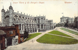 ANGLETERRE - Windsor - Lower Ward & St. George's Chapel - Carte Postale Ancienne - Windsor