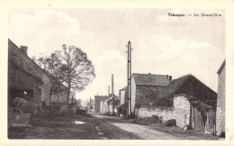 BELGIQUE - TOHOGNE - La Grande'Rue - Edit Luma - Carte Postale Ancienne - Other & Unclassified