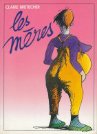 LES MÈRES - 1982 - Brétecher