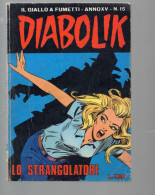 BIG - DIABOLIK ANNO XV - N.15 Usato - Diabolik