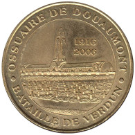 55-0433 - JETON TOURISTIQUE MDP - Douaumont Bataille Verdun - 1916-2006 - 2005.1 - 2005