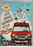 Album  N° 3 Collection Pieds Nickelés  .  Les Pieds Nickelés Et Le Rallye - Pieds Nickelés, Les