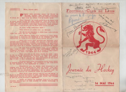 Football Club De Lyon 1944 Hockey Programme Palmarès Ernest Vidal Signatures à Identifier - Non Classificati