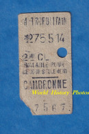 Ticket Ancien De Métro - 275514  - 2ème Classe - CAMBRONNE - Métropolitain - N° 7567 - Valable Pour Un Jour - Paris - Europe