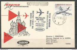 Belgique - Poste Aérienne - Sabena - 1ère Liaison Bruxelles - Moscou (URSS) 7/4/60 - Lettres & Documents