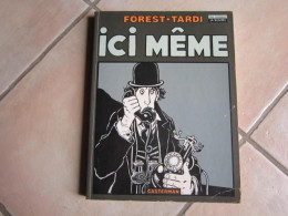 ICI MEME    FOREST   TARDI - Tardi