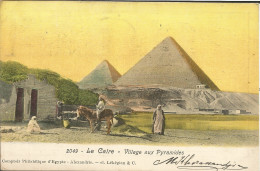 EGYPT - LE CAIRE - VILLAGE AUX PYRAMIDES - CL. LEKEGIAN - GOOD FRANKING 1907 - Pyramiden