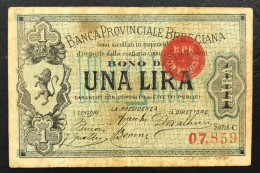 1 Lira Banca Popolare Bresciana 1871/1873 Biglietto Fiduciario Gav.06.0438.2 R3 RRR  BB LOTTO 3332 - Other & Unclassified