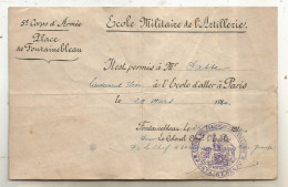 Militaria, Autorisation De Sortie, ECOLE MILITAIRE DE L'ARTILLERIE, 5 E Corps D'Armée, Place De Fontainebleau, 1920 - Documents