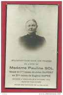 Souvenir Mortuaire - Pauline Sol , Décédée à Vergnies Le 9 Octobre 1939 - Froidchapelle