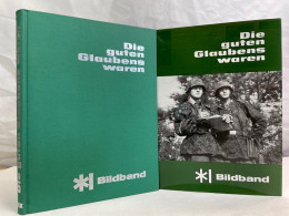 Die Guten Glaubens Waren; Band 3., Bildband : 1939 - 1945. - 5. Guerres Mondiales