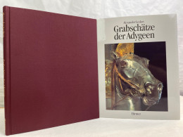 Grabschätze Der Adygeen : Neue Entdeckungen Im Nordkaukasus. - Arqueología