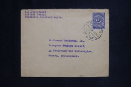 TURQUIE - Enveloppe De Constantinople Pour La Suisse En 1923 - L 144721 - Storia Postale