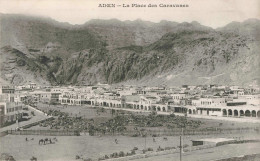 YEMEN - Aden - La Place Des Caravanes - Ville - Chameaux - Animé - Carte Postale Ancienne - Yemen