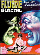 PORT OFFERT : FLUIDE GLACIAL N° 100, Octobre 1984 , 68 Pages , Voir Le Sommaire - Fluide Glacial