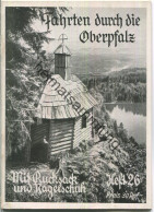 Mit Rucksack Und Nagelschuh Heft 26 - Auf Fahrt In Die Oberpfalz Und Den Böhmerwald 1934 - 32 Seiten Mit 9 Abbildungen - Bavière