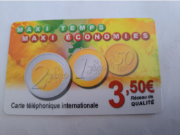 FRANCE/FRANKRIJK  / MAXI TEMPS/ COINS ON CARD/ EURO COIN / € 3,50 /  PREPAID  / USED   ** 14007** - Prepaid: Mobicartes