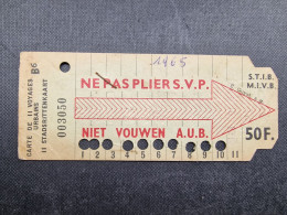 TICKET TRAM (M2304) STIB - MIVB Bruxelles (2 Vues) Ticket 11 Voyages 50 Franc Belge N° 003050 Avec Pub La Bourse 1965 - Europe