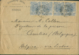 50r. Bleu (x4) Obl. Dc RIO DE JANEIRO 13 Jul. 1905 Sur Lettre (ALEXANDRIA HOTEL PETROPOLIS) Vers Courtrai   - 21411 - Covers & Documents