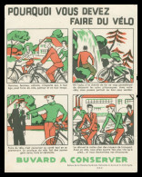 * Buvard - Pourquoi Vous Devez Faire Du Vélo - Edition Chambre Syndicale Nationale Du Cycle Et Du Moto Cycle - O.S.P. - Moto & Vélo