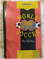 Livre The Guinness Book Of World Soccer - 1950-Oggi