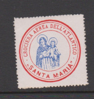 Italy Cinderella Vignetta Erinnofila Crociera Aerea Dell'Atlantico ,Santa Maria 3 Copies,MNH - Aufkleber