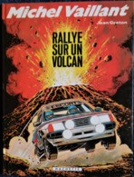 Jean Graton - Michel Vaillant N° 39 - Rallye Sur Un Volcan - Hachette Éditeur - ( E.O. 1981 ) - Michel Vaillant