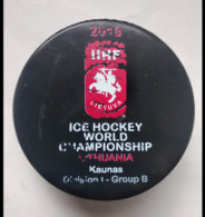 Ice Hockey - Official Game Puck IIHF World Cup 2018 Division I-B Lithuania, Kaunas. - Otros & Sin Clasificación