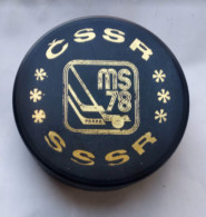 Ice Hockey - Official Puck IIHF World Cup 1978 Czechoslovakia, CSSR-USSR - Autres & Non Classés