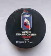 Ice Hockey - Official Game Puck IIHF World Cup 2009 Div. I-B Turun, Poland. - Other & Unclassified