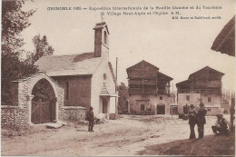 GRENOBLE - EXPO INT. DE LA HOUILLE BLANCHE ET DU TOURISME - VILLAGE HT-ALPIN ET L'EGLISE  - ANNEE 1925 - Grenoble