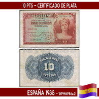 B0969# España 1935. 10 Pts. Certificado De Plata (F) WPM#P86a.2 - 10 Pesetas