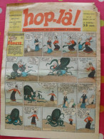 Hop-Là ! N° 17 De 1938. Popeye, Prince Vaillant (Foster), Mandrake, Marc Orian, Diane, Patrouille Aigles. à Redécouvrir - Autres & Non Classés