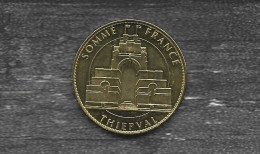 Monnaie Arthus Bertrand : Somme France Thiepval - 2010 - 2010