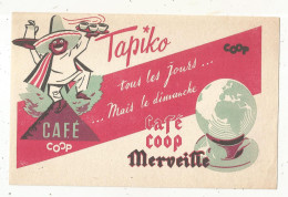 BUVARD, Cafe Coop Merveille, TAPIKO, Frais Fr 1.75 E - Alimentaire