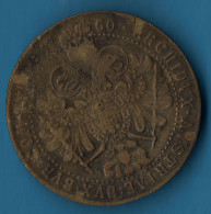 AUSTRIA Maria Theresia 1760 ARCHIDVX AVSTRIAE . DVX . BVR : COM . TYRO  - 	Österreich Haus Habsburg - Monarquía / Nobleza