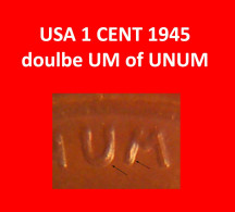 * WHEAT PENNY (1909-1958): USA  1 CENT 1945 DISCOVERY COIN UNPUBLISHED! WARTIME (1939-1945)! ·  LOW START · NO RESERVE! - Errori