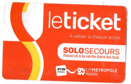 BILLET TICKET TITRE TRANSPORT RTM MARSEILLE 13 BOUCHES DU RHONE LE TICKET SOLO SECOURS - Europe