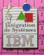 220 Pin's Pins / Beau Et Rare / INFORMATIQUE / PORTEE MUSICALE IBM INTEGRATION DE SYSTEMES - Informatique