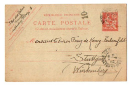 TB 4337 - 1902 - Entier Postal - M. Edmond Des ROBERT à MONCEY Pour M. Le Baron Franz KOENIG - FACHSENFELD à STUTTGART - Cartes Postales Types Et TSC (avant 1995)