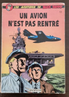 Buck Danny: Un Avion N'est Pas Rentré  (N°13) Par Hubinon Et Charlier (1977) - Buck Danny