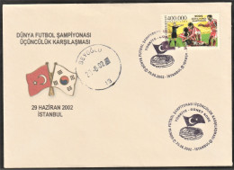 2002 Turkey Third Place Match Vs. South Korea At FIFA World Cup In South Korea/Japan Commemorative Cover & Cancellation - 2002 – Corea Del Sud / Giappone