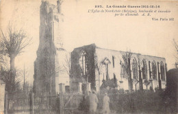 BELGIQUE - L'Eglise De Noordschote Bombardé Et Incendiée Par Les Allemands - Carte Postale Ancienne - Lo-Reninge