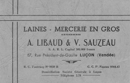 Luçon * Laines Mercerie En Gros A. LIBAUD & V. SAUZEAU 87 Rue Président De Gaulle * Carte De Visite Ancienne - Lucon